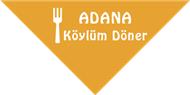 Köylüm Döner  - Adana